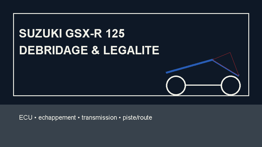 suzuki gsx-r 125 débridage suzuki gsx-r 125 débridage